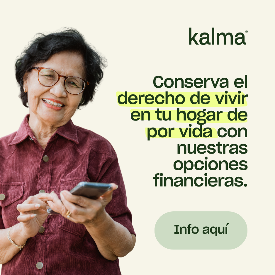 "Conserva el derecho a vivir en tu hogar con nuestras opciones financieras"